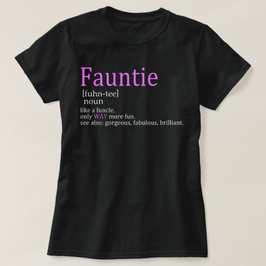 T-shirt Fauntie comme foncé mais glacière (Design devant)