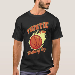 T-shirt Fauntie Of The Birthday Boy Basketball Famille Ann