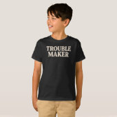 T-shirt Fauteur de troubles (Devant entier)