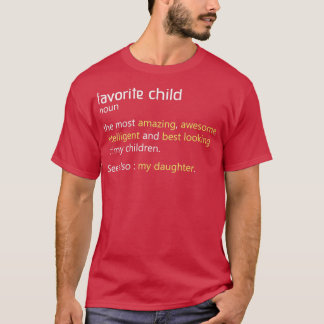 T-shirt Favori définition enfant amusant maman et papa Dau