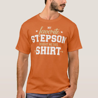 T-shirt Favori stepson m'a acheté ceci pour stepmaman ou s