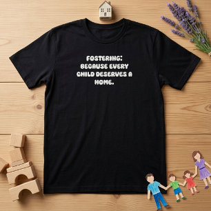 T-shirt Favoriser Chaque Enfant Mérite Un Design De Maison