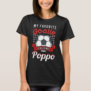 T-shirt Favorite Goalie Calls Me Poppo Soccer Player Gr