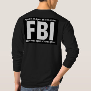 T-shirt FBI Imprimer Nouveauté : conception d'Humour