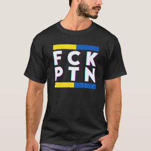 T-shirt FCK PTN I se tient avec Ukraine 2022 Ukraine Vinta