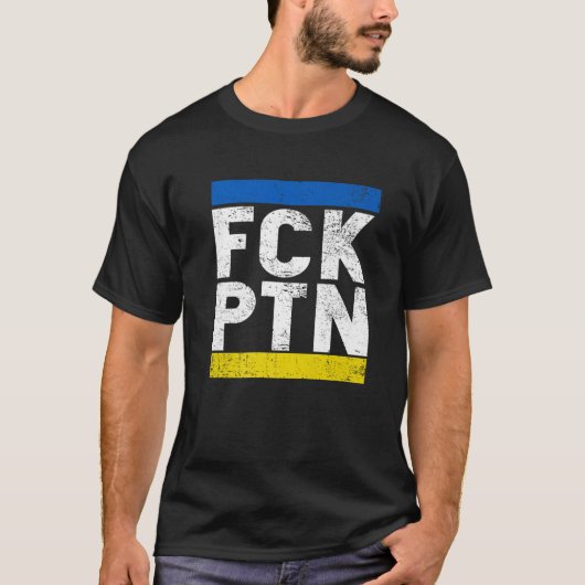 T-shirt Fck Ptn I Stand With Ukraine, Ukrainian Flag (Devant)