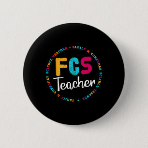 T-shirt FCS-leraar - verkiesbare leraar - FACS-ler Ronde Button 5,7 Cm