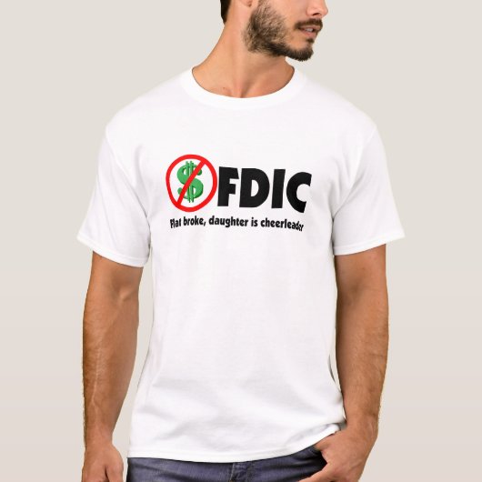 T-shirt FDIC - plat s'est cassé, fille est pom-pom girl (Devant)