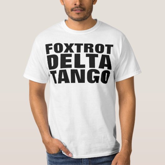 T-SHIRT FDT FOXTROT DELTA TANGO (Devant)