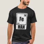 T-shirt Fe Iron Science Elements Chemist Scientist (Devant)