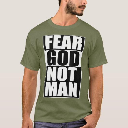 T-shirt Fear God Not Man (Devant)