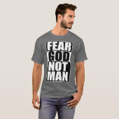 T-shirt Fear God Not Man (Devant entier)