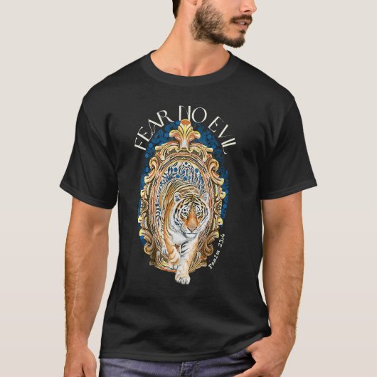 T-shirt Fear No Evil Christian Tiger Bible Verses Psalm 23 (Devant)