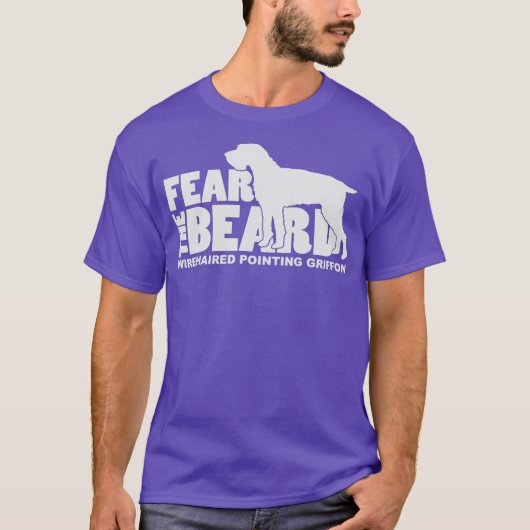 T-shirt Fear the Beard Wirehaired Pointing Griffon Dog (Devant)