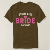 T-shirt Fear the Bride Squad Wedding 519 (Design devant)