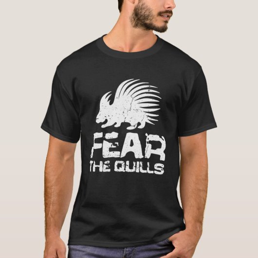 T-shirt Fear The Quill  Porcupine (Devant)