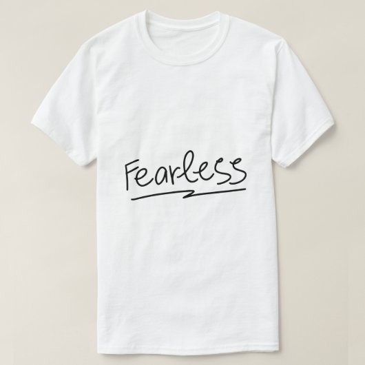 T-shirt Fearless – Typographie d'autonomisation audacieuse (Design devant)