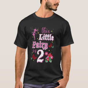 T-shirt Fée 2e anniversaire Chemise fille 2 ans Fée Pa