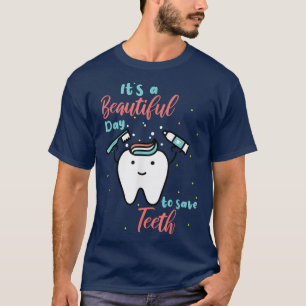 T-shirt Fée De Dents Mignonnes C'Est Un Beau Jour Pour Sau