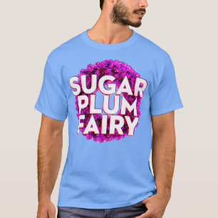 T-shirt Fée de prune de sucre