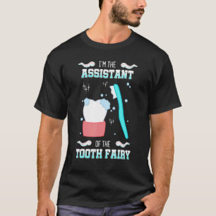 T-shirt Fée des Dents Assistante Hygiéniste Dentaire Denti