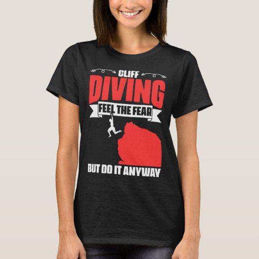 T-shirt Feel The Fear Cliff Diving Extreme Jumping Cliff D (Devant)