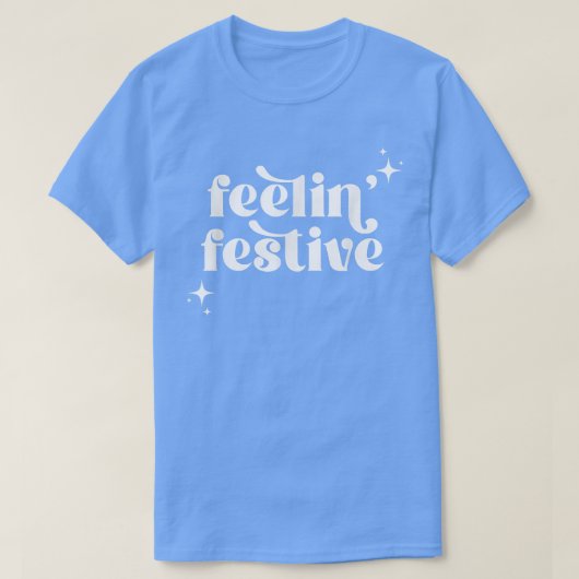 T-shirt Feelin Festive Retro Design de Noël (Design devant)