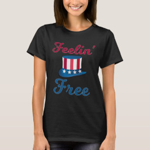 T-shirt Feelin Free 4 juillet American Freedom 3