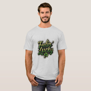 T-shirt Feelin’ Lucky Shamrock – Drôle de St. Patr