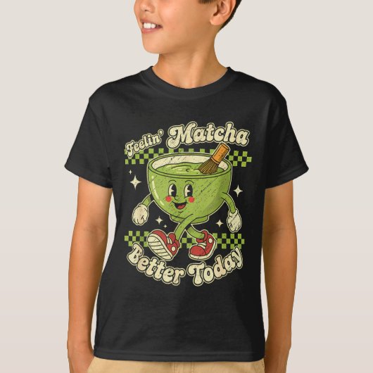 T-shirt Feelin’ Matcha Better Today Kawaii Cute Boba Bubbl (Devant)