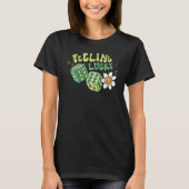 T-shirt Feeling Lucky Dice Retro Groovy St Patrick's Day W (Devant)