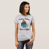 T-shirt Feeling SlotheNeed a Coffee Funny Sloth (Devant entier)