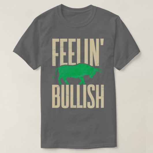 T-shirt Feelinx27 Bullish Day Trading Stock Market (Design devant)