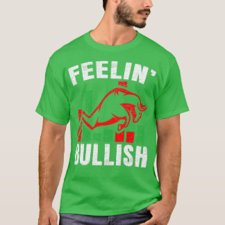 T-shirt Feelinx27 Bullish Stock Marker Trader Day Forex