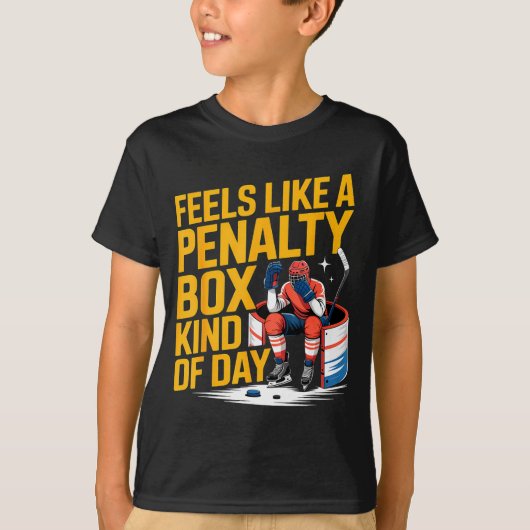 T-shirt Feels Like A Penalty Box Kind Of Day Funny Hockey (Devant)