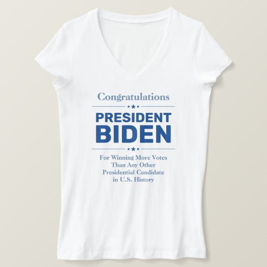 T-shirt Félicitations au Président Biden Candidat le plus  (Design devant)