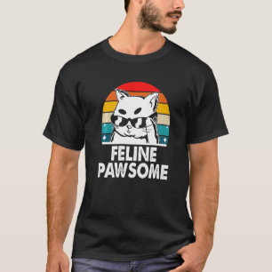 T-shirt Feline Awesome Motivational Cat Pun Inspirat