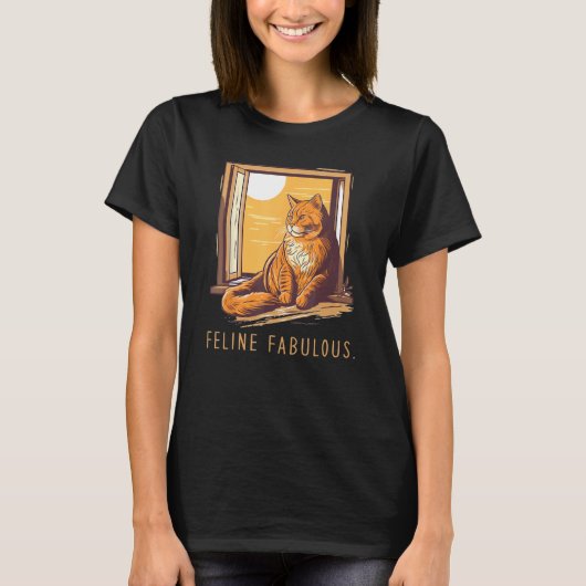 T-shirt Feline Fabulous  perfect sarcastic for Cat (Devant)