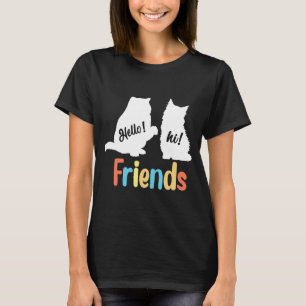 T-shirt Feline Friends : Bonjour ! Bonjour !