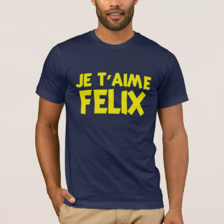 T-shirt felix de t'aime de je
