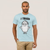 T-shirt Felix j'ai essayé (Devant entier)