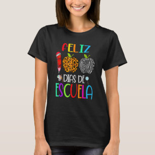 T-shirt Feliz 100 Dias De Escuela Espagnol 100 Jours De Sc