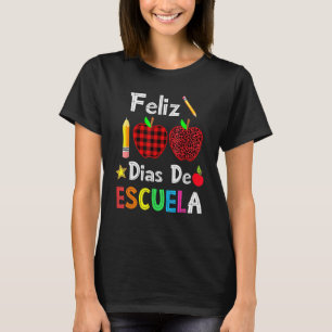 T-shirt Feliz 100 Dias De Escuela Espagnol Joyeux 100ème J
