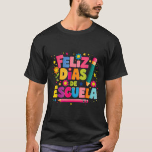 T-shirt Feliz 100 Diaz De Escuela 100e jour École Espagnol