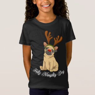 T-Shirt Feliz Naughty Doggy drôle chien de Carlin de Noël