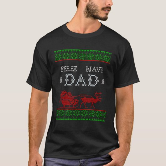 T-shirt Feliz Navi DAD Christmas Dad (Devant)