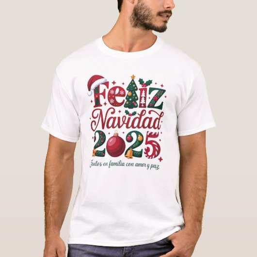 T-shirt Feliz Navidad 2025 Family Christmas Spanish (Devant)