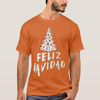 T-shirt Feliz Navidad Happy Christmas en Espagne 