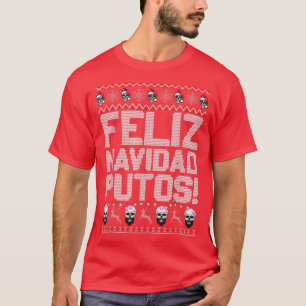T-shirt Feliz Navidad Putos Funny Parti Mexicain de Noël l