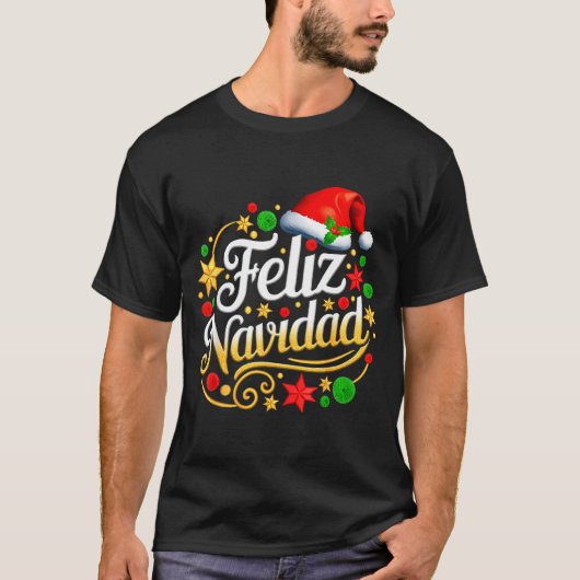 T-shirt Feliz Navidad Spanish Mexican Christmas Xmas Holid (Devant)